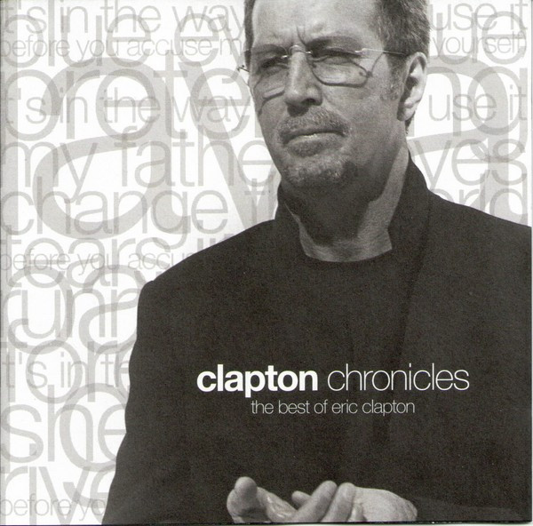 Eric Clapton — Chronicles