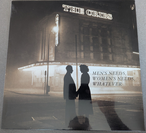 The Cribs — Men's Needs, Women's Needs, Whatever